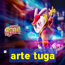 arte tuga